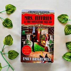 Mrs. Jeffries & The Mistletoe Mix-Up