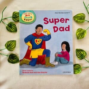 Oxford Reading Tree: Super Dad