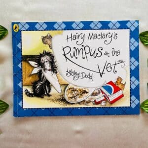 Hairy Maclary's Rumpus At The Vet