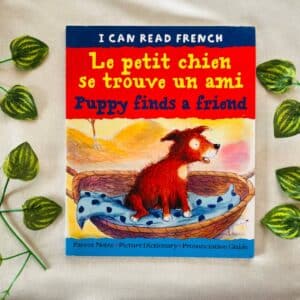 Puppy Finds A Friend (English and French)
