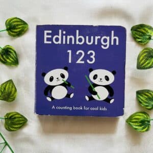 Edinburgh 123: Board Book