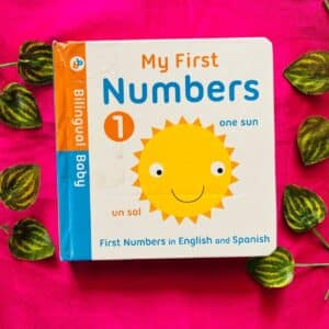 My First Numbers: Board Book