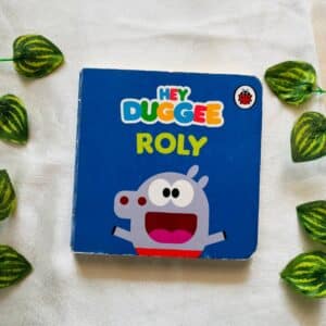Hey Duggee: Roly Board Book