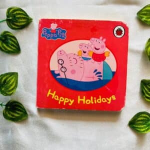Peppa Pig: Happy Holidays Board Book