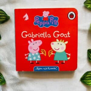 Peppa Pig: Gabriella Goat Board Book