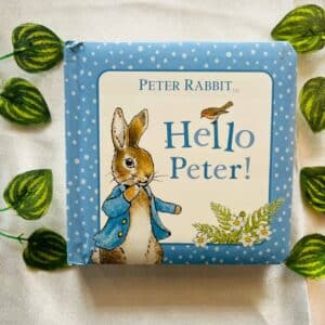 Peter Rabbit: Hello Peter! Board Book