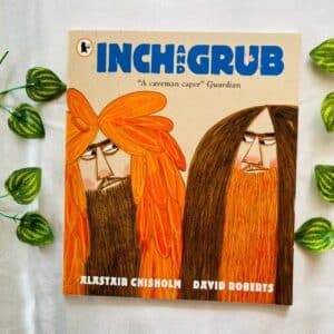 Inch And Grub: Picture Story Book