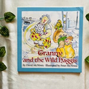 Granny And The Wild Haggis: Picture Story Book