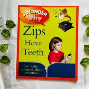 I Wonder Why Zips Have Teeth