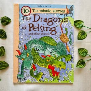 The Dragons of Peking and Other Stories