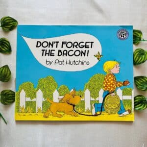 Don't Forget The Bacon!