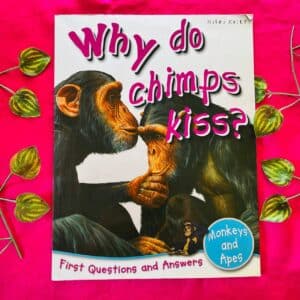 Why do Chimps Kiss?