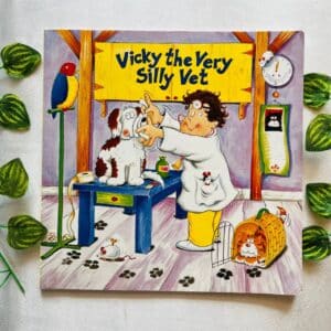 Vicky the Very Silly Vet