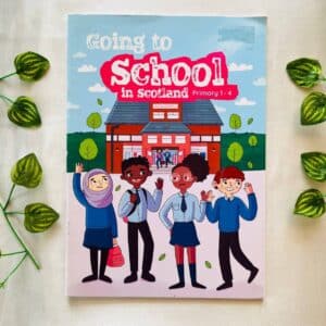 Going to School In Scotland