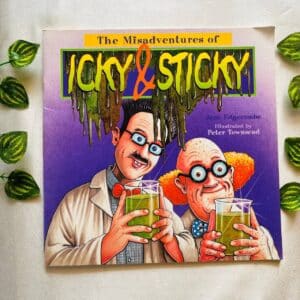The Misadventures of Icky & Sticky: Picture Story Book