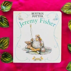 Jeremy Fisher: Board Book