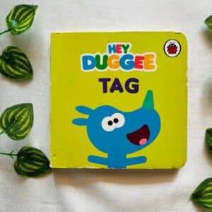 Hey Duggee Tag: Board Book