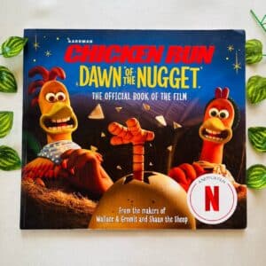 Chicken Run Dawn of the Nugget: Picture Story Book