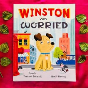 Winston Was Worried: Picture Story Book