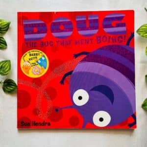 Doug The Bug that Went Boing! Picture Story Book