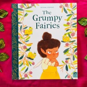 The Grumpy Fairies: Picture Story Book