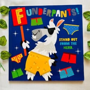 Funderpants! Picture Story Book