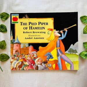 The Pied Piper of Hamelin: Picture Story Book