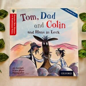Tom, Dad and Colin and Hans in Luck: Picture Story Book
