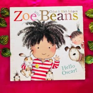 Zoe and Beans: Picture Story Book