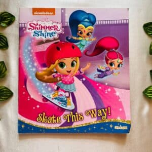 Shimmer and Shine: Skate This Way! Picture Story Book