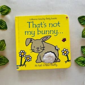 That's Not My Bunny: A Touchy Feely Board Book