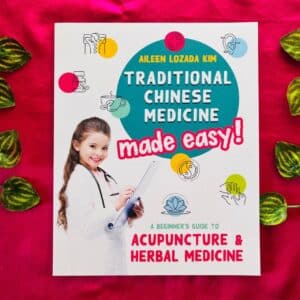 Traditional Chinese Medicine Made Easy!