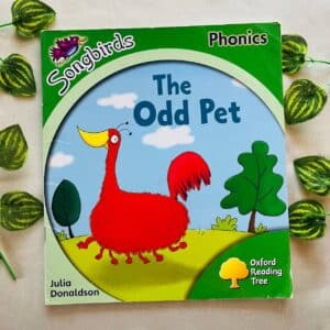 Songbirds Phonics: The Odd Pet By Julia Donaldson