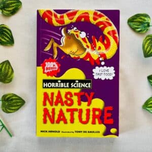 Horrible Science: Nasty Nature