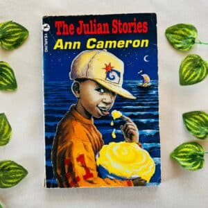 The Julian Stories: Ann Cameron