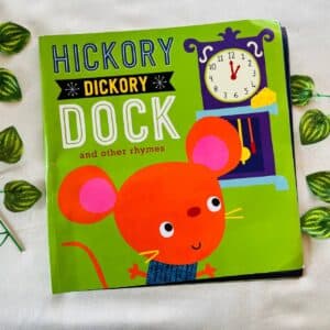 Hickory Dickory Dock and Other Rhymes: Picture Story Book