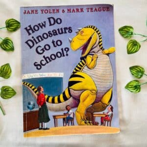 How Do Dinosaurs Go to School? Picture Story Book