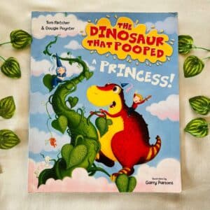 The Dinosaur That Pooped A Princess! Picture Story Book