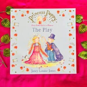 Princess Poppy The Play: Picture Story Book