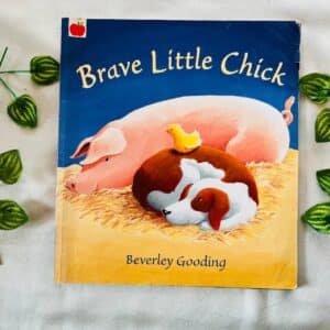Brave Little Chick: Picture Story Book