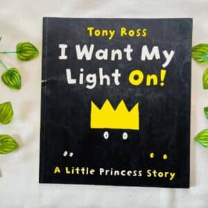 I Want My Light On! Picture Story Book