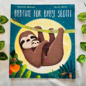 Bedtime For Baby Sloth: Picture Story Book