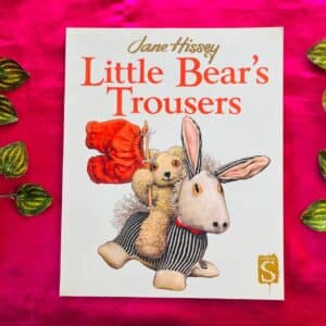 Little Bear's Trousers: Picture Story Book