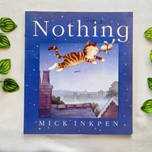 Nothing: Picture Story Book