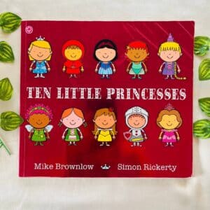 Ten Little Princesses: Picture Story Book