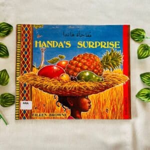 Handa's Surprise: Picture Story Book (English & Arabic)