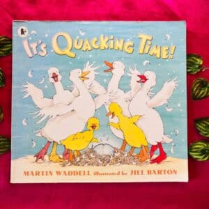 It's Quacking Time! Picture Story Book