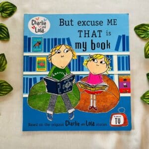 But Excuse Me That is My Book: Picture Story Book