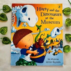 Harry and the Dinosaurs at the Museum: Picture Story Book