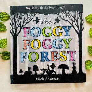 The Foggy Foggy Forest